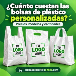 Bolsas de plástico personalizadas con logo: modelos camiseta, troquelada y asa lazo